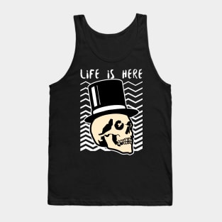 Life is Here Skull Tank Top